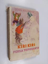 Kiri, kiri, Pekka Töpöhäntä