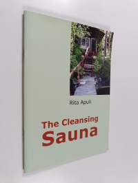 The cleansing sauna : according to Eeva Koponen