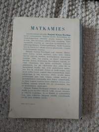 Marjorie kinnan Rawlings : Matkamies v. 1954