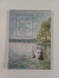 Kaikuja elämästä : facta, fictio, fantasia (signeerattu)