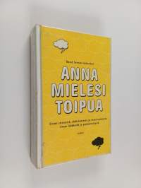 Anna mielesi toipua : eroon stressistä, ahdistuksesta ja masennuksesta ilman lääkkeitä ja psykoterapiaa