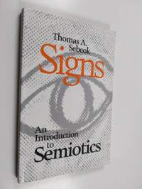 Signs : an introduction to semiotics