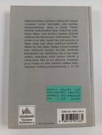 Vallitseeko ihmiselämässä laki?