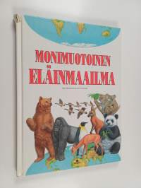 Monimuotoinen eläinmaailma