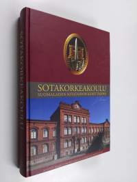 Sotakorkeakoulu suomalaisen sotataidon kehittäjänä