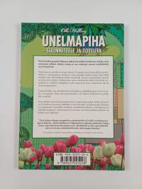 Unelmapiha : suunnittele ja toteuta