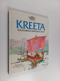 Kreeta : tarukuningas Minoksen saari