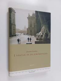 I väntan på en jordbävning : roman