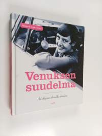 Venuksen suudelma : astrologinen aikamatka naiseuteen