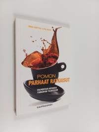 Pomon parhaat ratkaisut : valmentava käsikirja tiukkoihin tilanteisiin