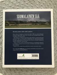 Suomalainen sää ilmastonmuutos ja ääri-ilmiöt