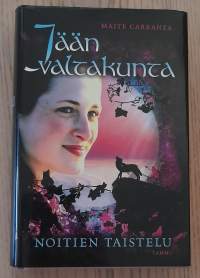 Jään valtakunta - Noitien taistelu II