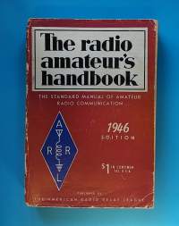The radioamateur`s handbook - 1946 edition + National Radio products 1946 - National Company, INC. (40-luku, tekniikka, radiotekniikka, radioamatööri)