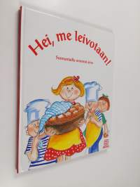 Hei, me leivotaan! : Sunnuntailla onnistut aina