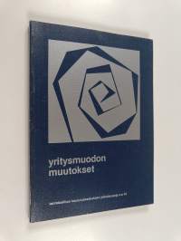Yritysmuodon muutokset