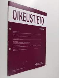 Oikeustieto 6/2012 : Turun yliopiston oikeustieteellisen tiedekunnan yksityisoikeuden tiedotuslehti