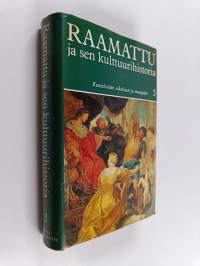 Raamattu ja sen kulttuurihistoria 3 : Vanha testamentti, Kuninkaiden aikakausi ja maanpako