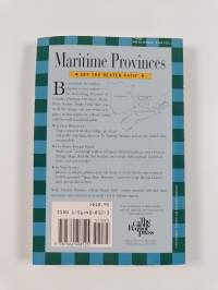 The Maritime Provinces - Off the Beaten Path : A Guide to Unique Places