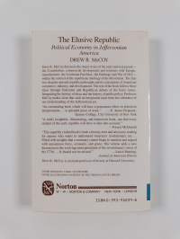 The Elusive Republic - Political Economy in Jeffersonian America