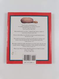 The Amazing Potato - A Story in which the Incas, Conquistadors, Marie Antoinette, Thomas Jefferson, Wars, Famines, Immigrants, and French Fries All Play a Part