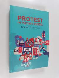 Protest in Putin&#039;s Russia