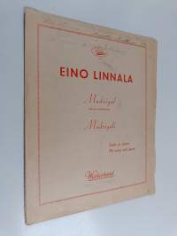 Madrigal = Madrigali : Laulu ja piano = För sång och piano