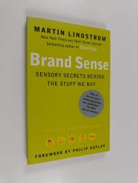 Brand sense : sensory secrets behind the stuff we buy