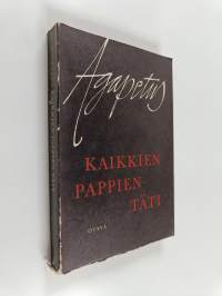 Kaikkien pappien täti : katkelma näkemyksiä ja kokemuksia