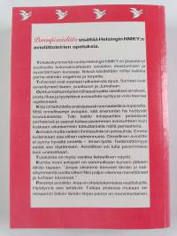Parempi avioliitto 1-2 : Avioliittoleiri Pieksämäellä 13.-20.7.1996 ; Avioliittotyön jatkoseminaarit