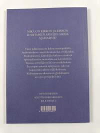 Suomessa, Euroopassa ja maailmassa