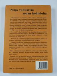 Neljä vuosisataa sodan kohtaloita