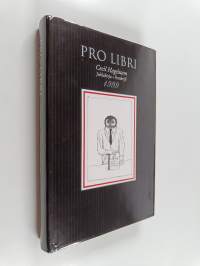 Pro libri : juhlakirja Cecil Hagelstamin täyttäessä 50 vuotta 15.1.1999 = festskrift till Cecil Hagelstam på hans 50-årsdag 15.1.1999