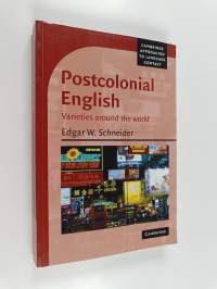Postcolonial English : varieties around the world