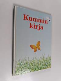 Kummin kirja : kummi, lapsen aikuinen ystävä