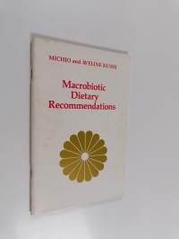 Macrobiotic Dietary Recommendations