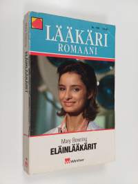Lääkäriromaani : Eläinlääkärit