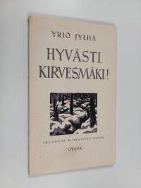 Hyvästi kirvesmäki