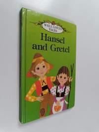Hansel and Gretel