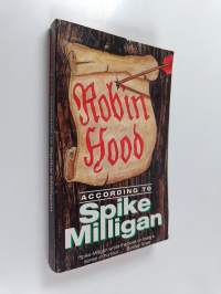 Robin Hood According to Spike Milligan