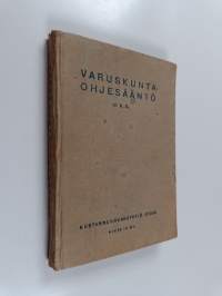 Varuskuntaohjesääntö : (V.K.O.)