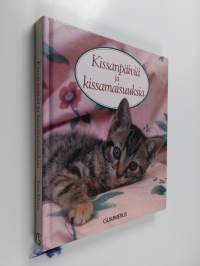 Kissanpäiviä ja kissamaisuuksia