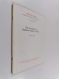 The evolution of Japanese security policy