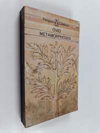 The Metamorphoses Of Ovid