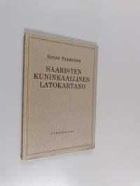 Saaristen kuninkaallinen latokartano
