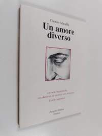 Un amore diverso - Con note linguistiche, vocabolario ed esercizi con soluzioni, Livello superiore