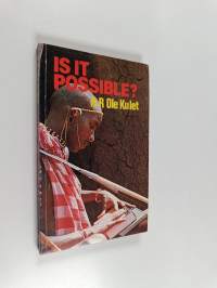 Is it Possible?