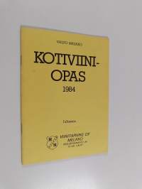 Kotiviiniopas 1984