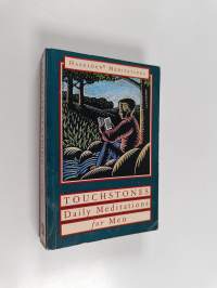 Touchstones - A Book of Daily Meditations for Men