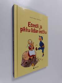Eemeli ja pikku Iidan metku