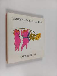 Angels, Angels, Angels